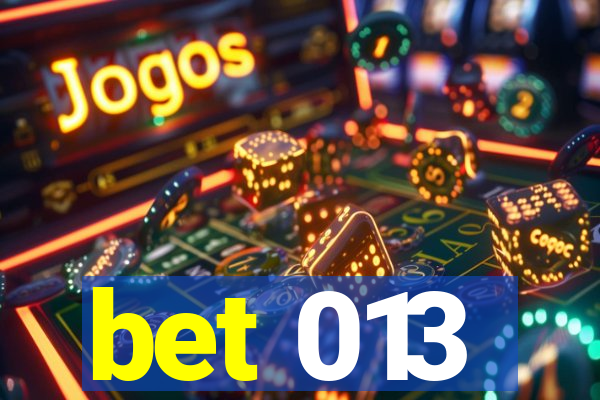 bet 013